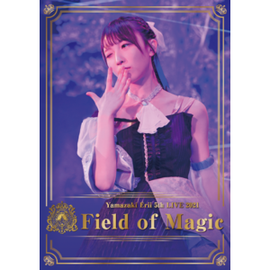 【通常盤】Blu-ray「山崎エリイ 5th LIVE 2021 ～Field of Magic～」