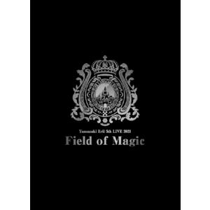 ＜コメンタリー盤/CERI-9003＞山崎エリイ 5th LIVE 2021 ～Field of Magic～